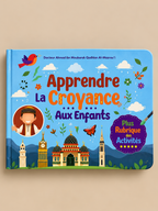 Apprendre la Croyance aux Enfants – Éditions Ibn Badis Page de couverture
