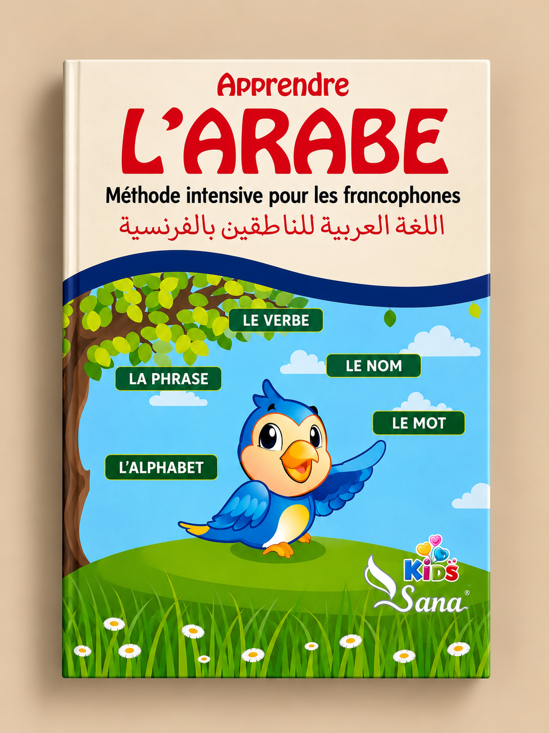 Livre « Apprendre l’ARABE : Méthode intensive pour les francophones » – Sana Kids | 64 pages Recto