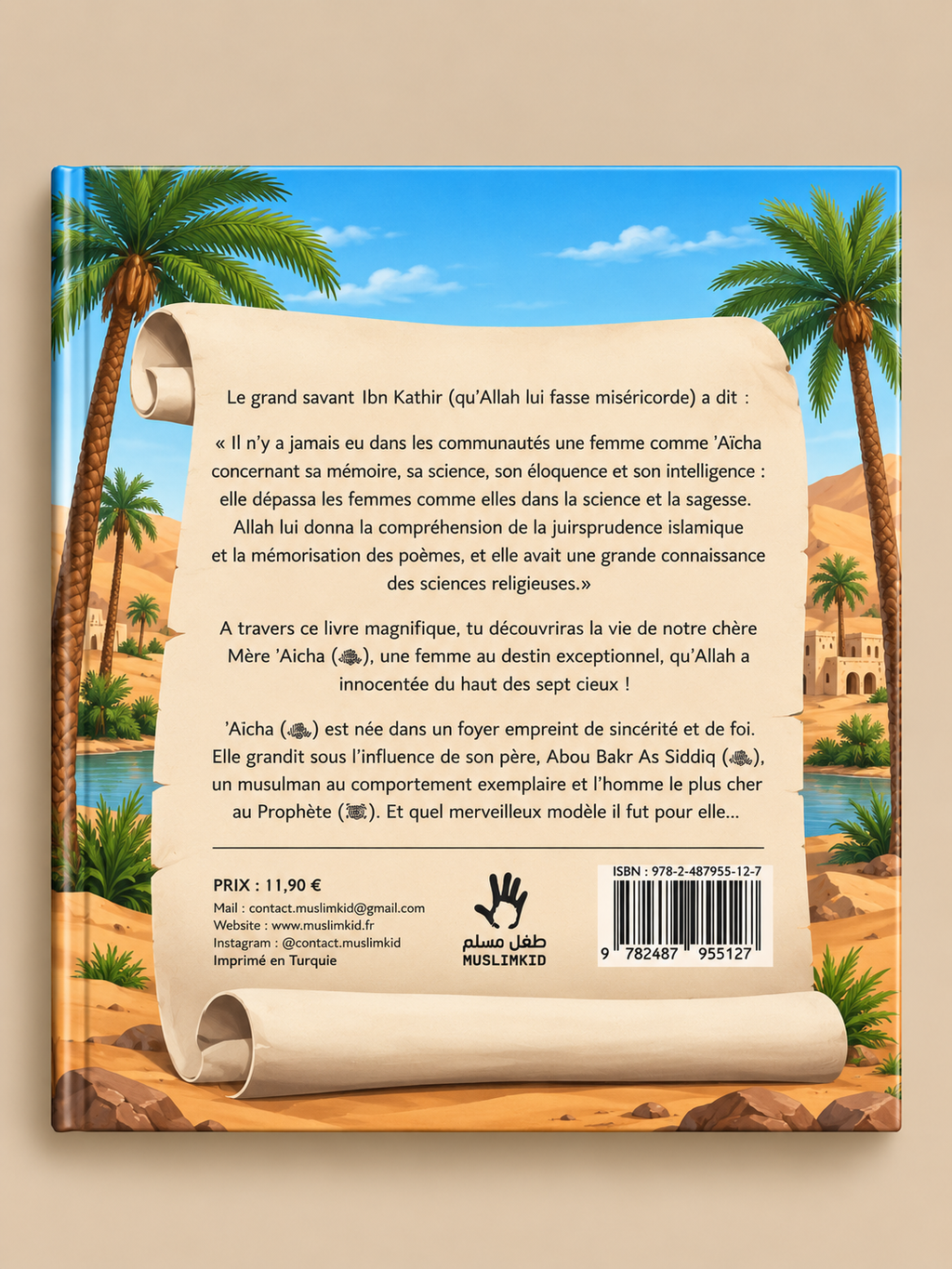 Livre La Biographie de ‘Aïcha – La Mère des Croyants | MuslimKid Dos du livre