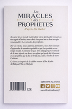 Photo de la 4ème de couverture du livre : Les miracles des prophètes d'après Ibn Kathir éditions AL IMAM - ZAYDÎN