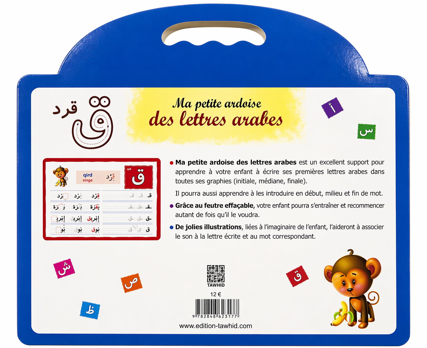 Ma petite ardoise des lettres arabes dos - edition Tawhid - ZAYDIN
